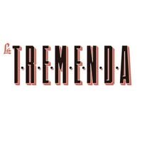La Tremenda - Photo 1