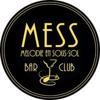 Mess – Bar 4h – Melodie en Sous Sol - Photo 1