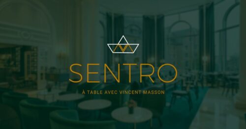 Sentro – À Table Avec Vincent Masson - Photo 1